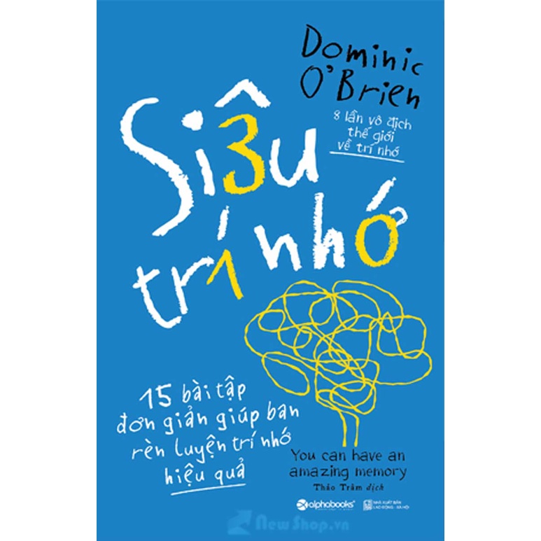 Sách - Siêu Trí Nhớ (Dominic O’Brien)