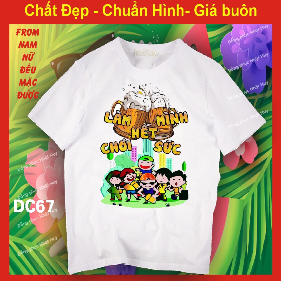 áo nhóm đi chơi DC64, du lịch biển, phông, thun, chất đẹp,bơ đi mà sống,lớp mình chưa 18, LÀM HẾT SỨC CHƠI HẾT MÌNH