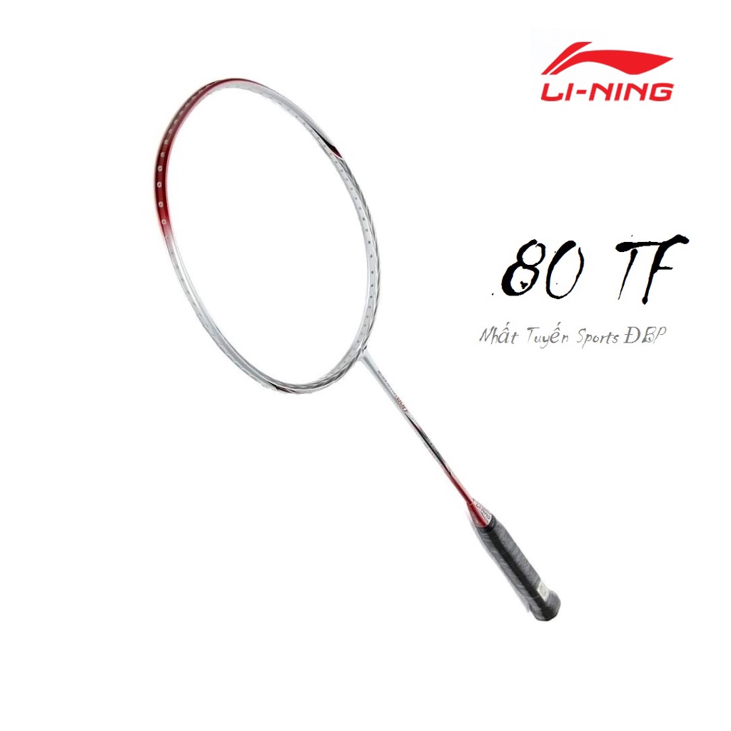 Vợt cầu lông Lining 3D Breakfree 80TF