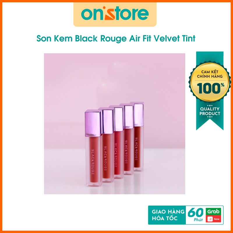 Son Kem Black Rouge Air Fit Velvet Tint Mới nhất 2021, Son Black Rouge Ver5 Son kem lì Air Fit Velvet Ver5 + Black ver2