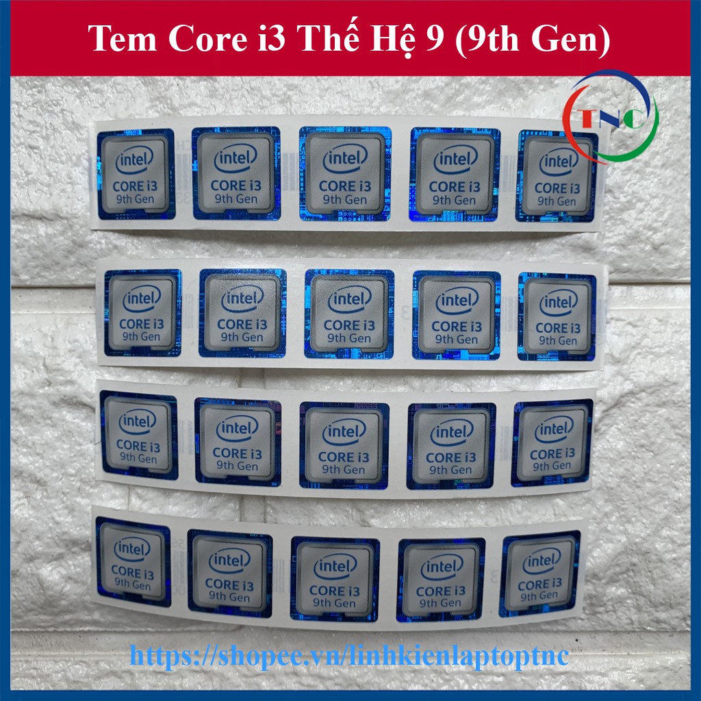 Tem Core i3 Thế Hệ 9 (9th Gen) Thay Tem Máy Tính Tem Laptop Tem PC