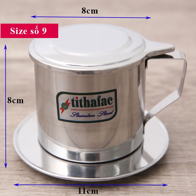 Phin Cafe Inox Phin Cà Phê Inox Nhiều kích cỡ Tithafac
