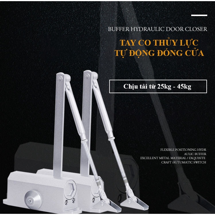 Tay co thủy lực, tay đẩy hơi thông minh - Bản lề đóng cửa tự động đóng cửa chịu tải từ 25- 45kg lực đẩy mạnh