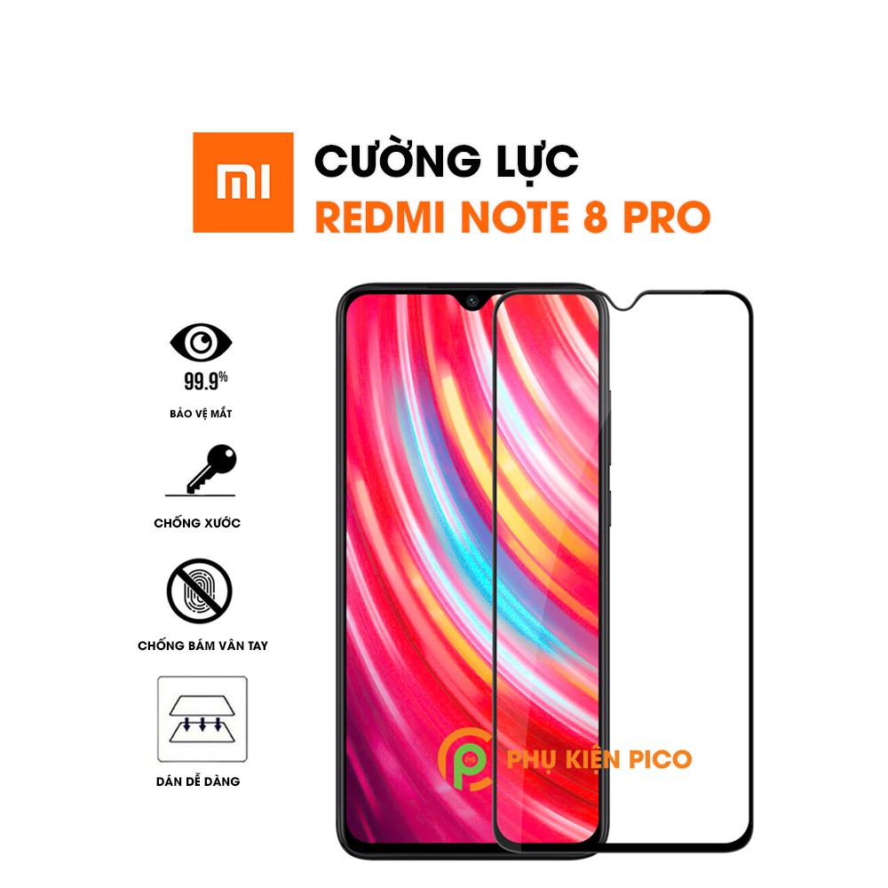 Kính cường lực Redmi Note 8 Pro full màn hình viền đen siêu mỏng - Dán màn hình Xiaomi Redmi Note 8 Pro