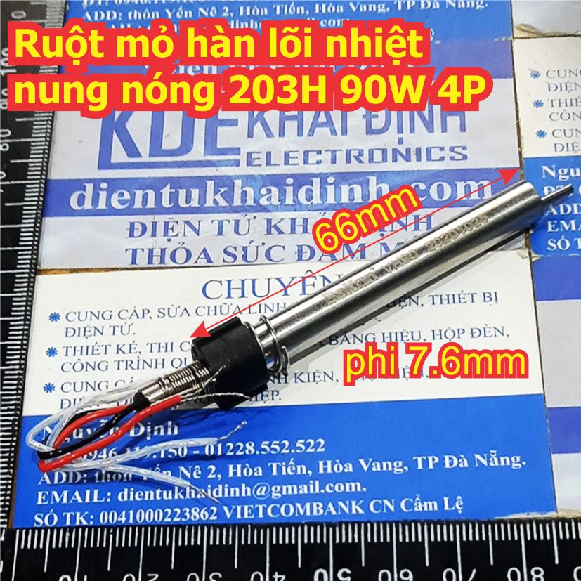Ruột mỏ hàn lõi nhiệt nung nóng 203H 90W 4P