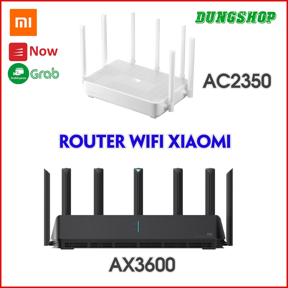 Bộ phát Wifi Router Xiaomi Pro - AC2600 / Router AC2350 / Router AX3600