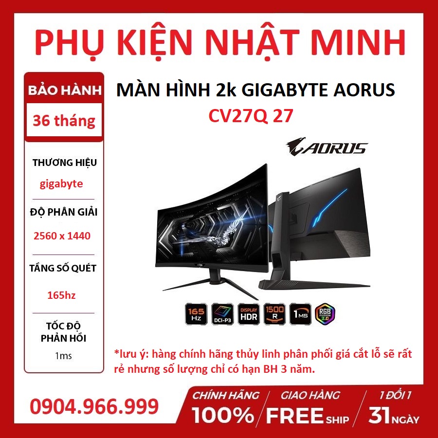 [BÁN LỖ XIN ĐÁNH GIÁ] MÀN HÌNH 2K GIGABYTE AORUS CV27Q 27″ (QHD/VA/165HZ/1MS) độ phân giải 2560 x 1440 Chính hãng BH 36T