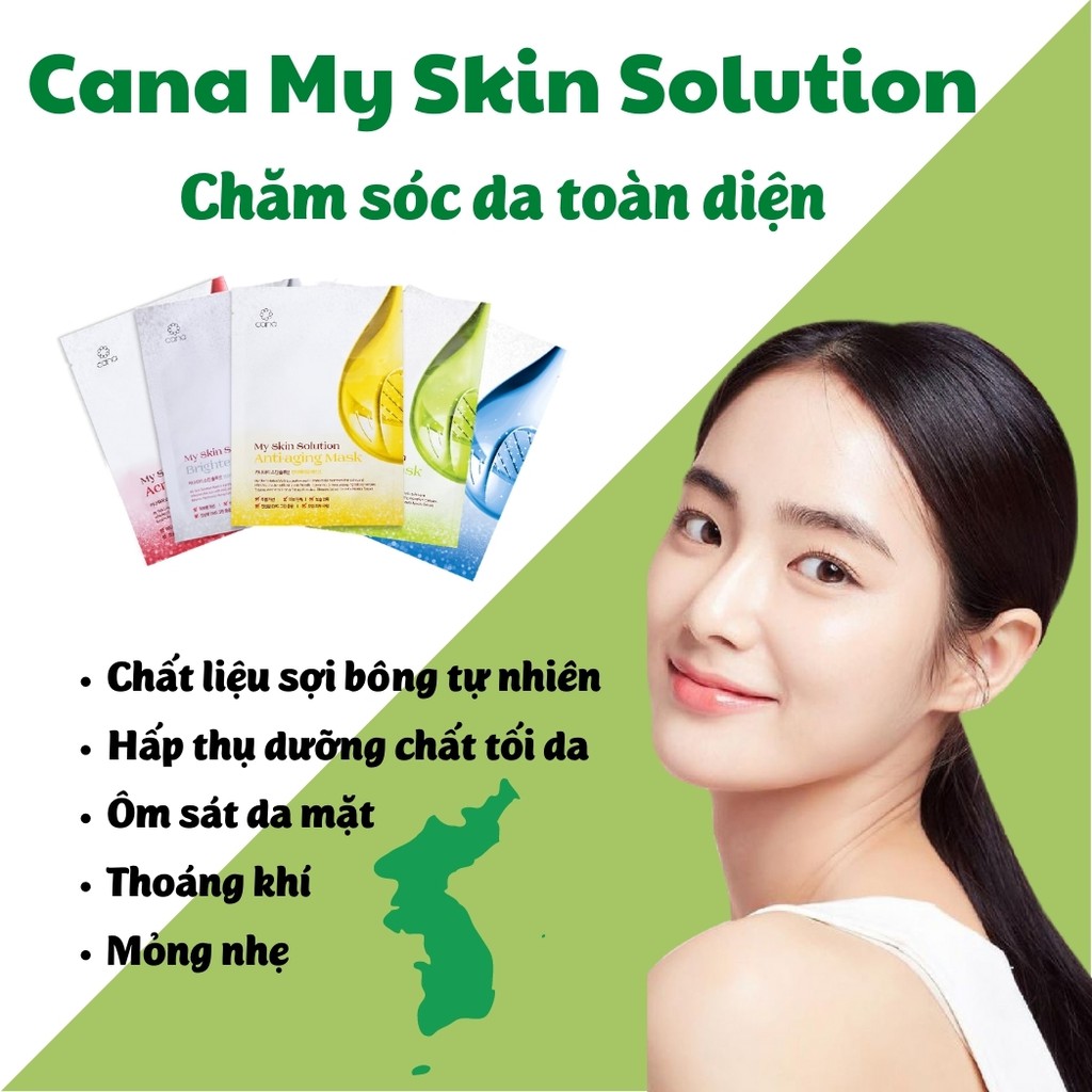 Mặt nạ dưỡng trắng cấp ẩm dịu da Hàn Quốc Cana My Skin Solution da dầu mụn da khô da hỗn hợp lão hoá, nhạy cảm 25g