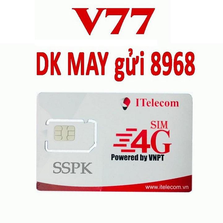 [MỚI NHẤT] Sim 4G Vina các loại Itelecom 77k D60G VD40K chỉ lo hết pin không lo hết Data
