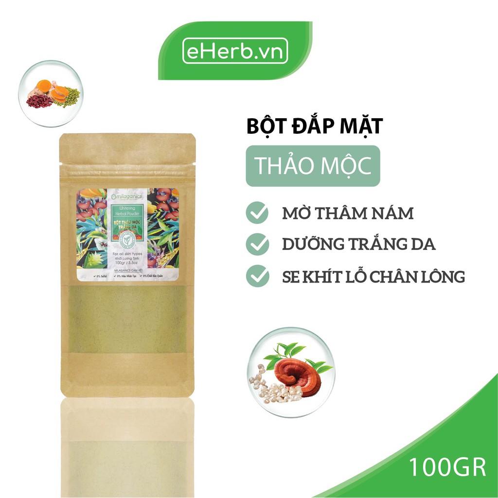 Bột Thảo Mộc Nguyên Chất Đắp Mặt Nạ Dưỡng Trắng Da, Ngừa Thâm MILAGANICS 100g (Túi Kraft) | BigBuy360 - bigbuy360.vn
