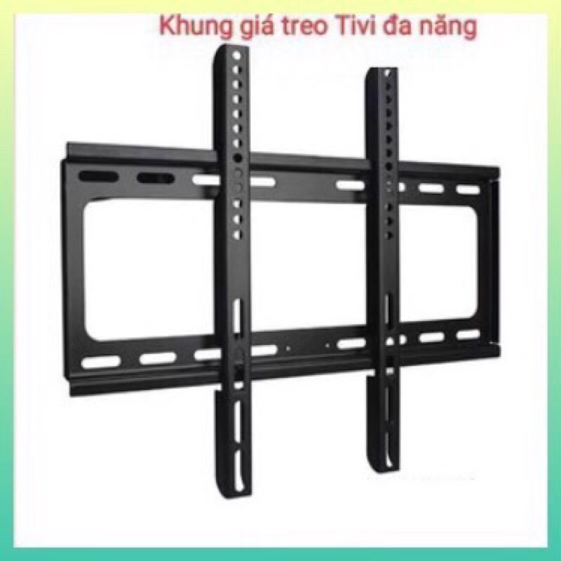 Giá treo Tivi thẳng tường 26 - 32 - 43 - 55 Inch LED, LCD, PLASMA - Minh Đoàn