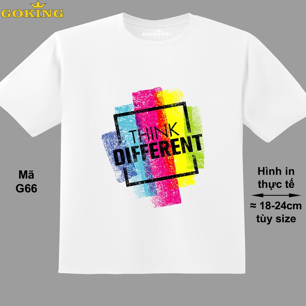 THINK DIFFERENT, mã G66. Áo thun trẻ em in siêu đẹp cho bé trai, bé gái. Áo phông thoát nhiệt GOKING hàng hiệu cao cấp