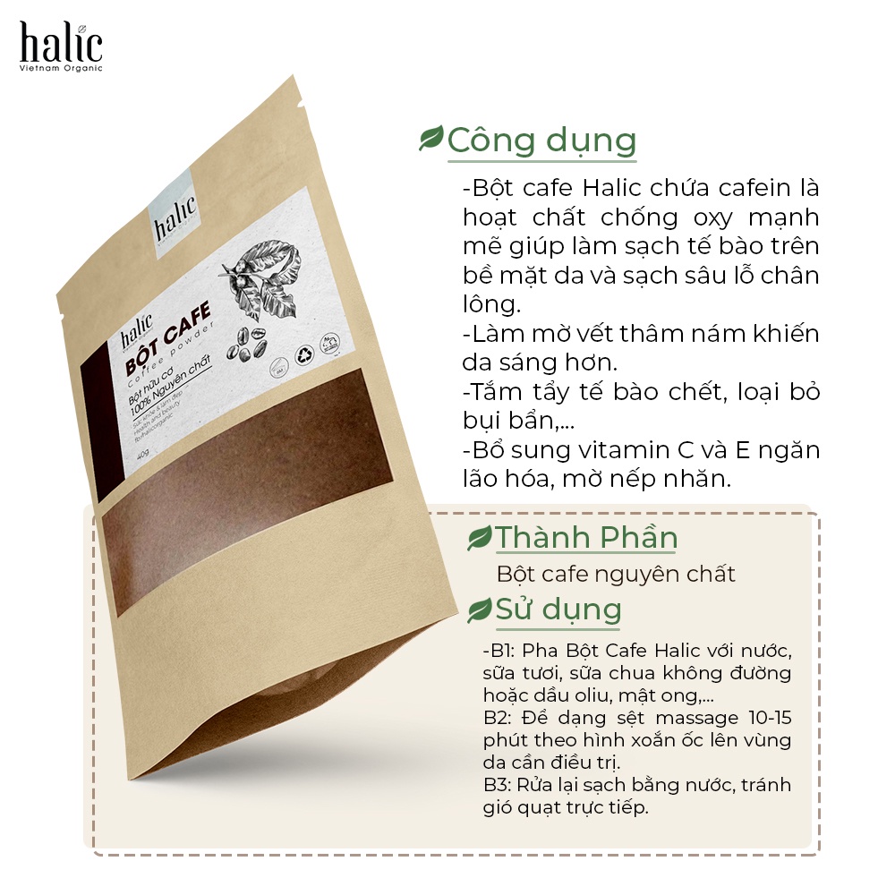 Bột Cafe tắm trắng nguyên chất Halic Organic 40G đắp mặt nạ dưỡng trắng da, tẩy da chết hiệu quả