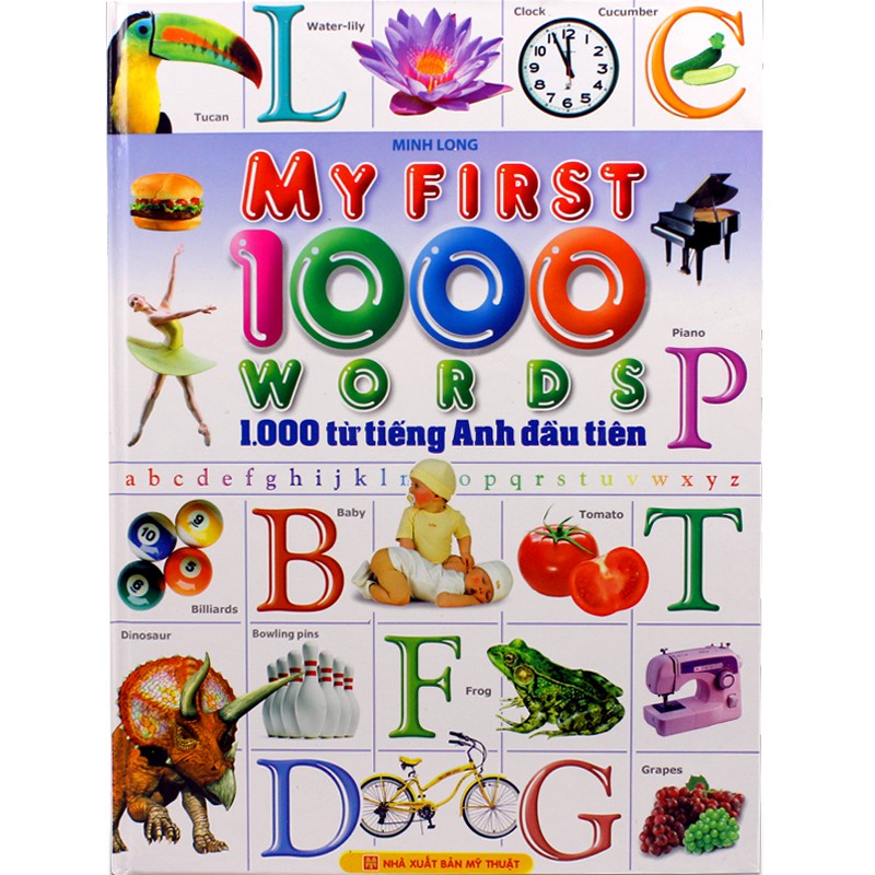 Sách My First 1000 words - 1000 Từ Tiếng Anh Đầu Tiên