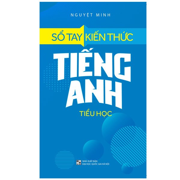 Sách - Sổ Tay Kiến Thức Tiếng Anh Tiểu Học -8936067605259