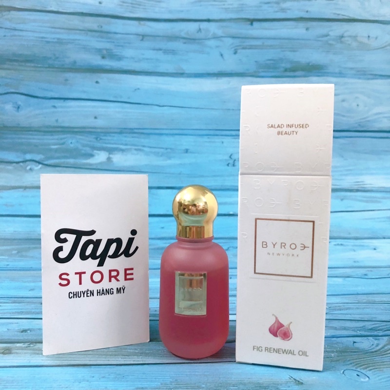 Dầu dưỡng da Byroe Fig Renewal Oil