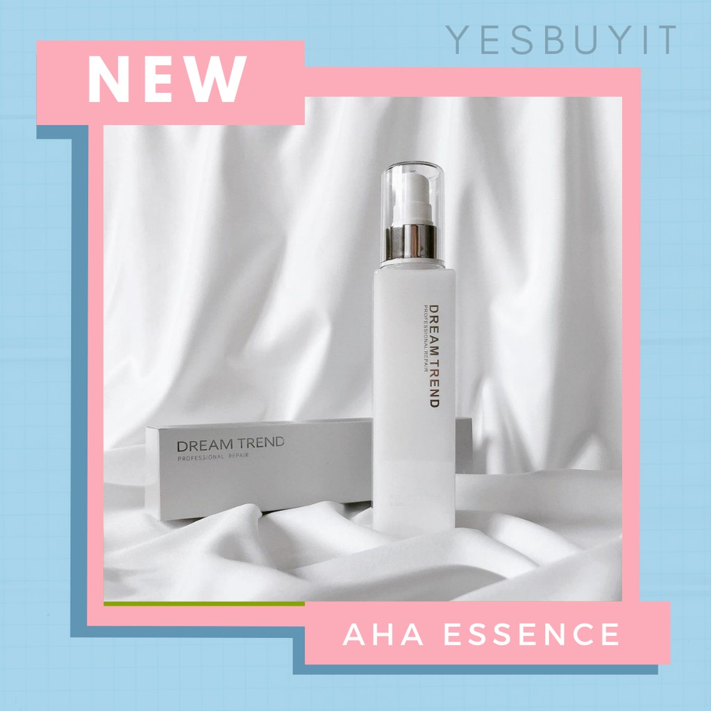 [HOT] Dưỡng Tóc AHA Essence Dream Trend