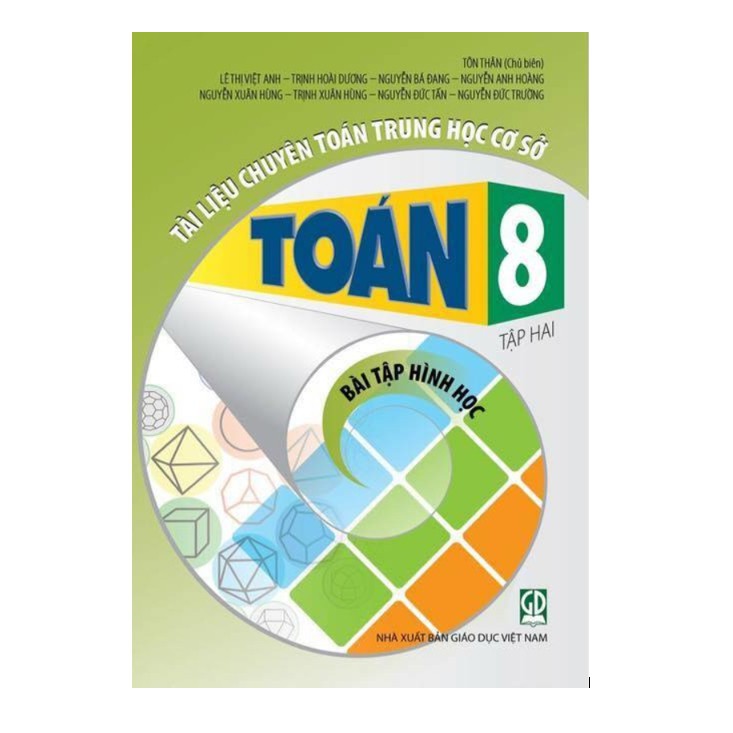 Sách - Tài liệu chuyên Toán Trung học cơ sở toán lớp 8 - Bài tập hình học( tập 2)