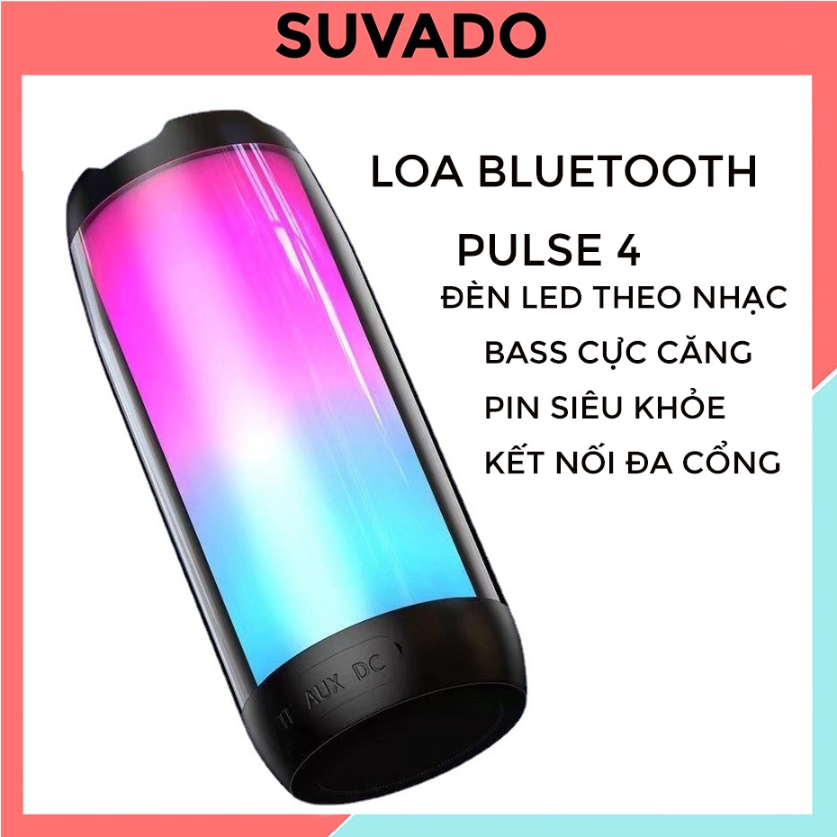 Loa Bluetooth PULSE 4 Đèn Led 360 Pin Cực Khoẻ Âm Thanh Chuẩn Bass Căng Đét SUVADO
