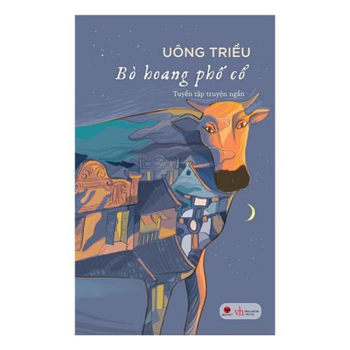 Sách - Bò Hoang Phố Cổ - Bách Việt