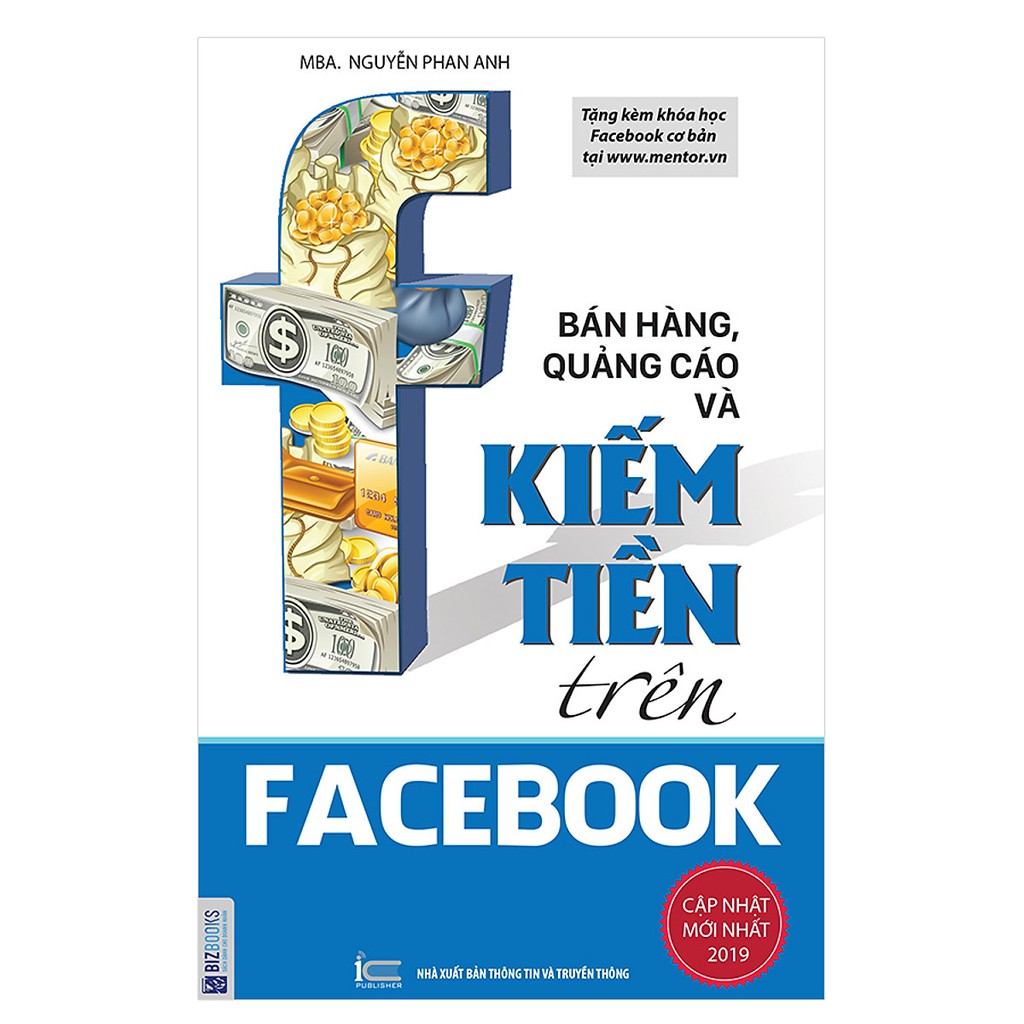 Sách - Combo Bán Hàng, Quảng Cáo Và Kiếm Tiền Trên Facebook + Bán Mà Như Không - Marketing Thực Chiến Trong Thời 4.0