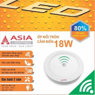 ( LH giá tốt ) Đèn Ốp trần  tròn cảm biến 18w Asia