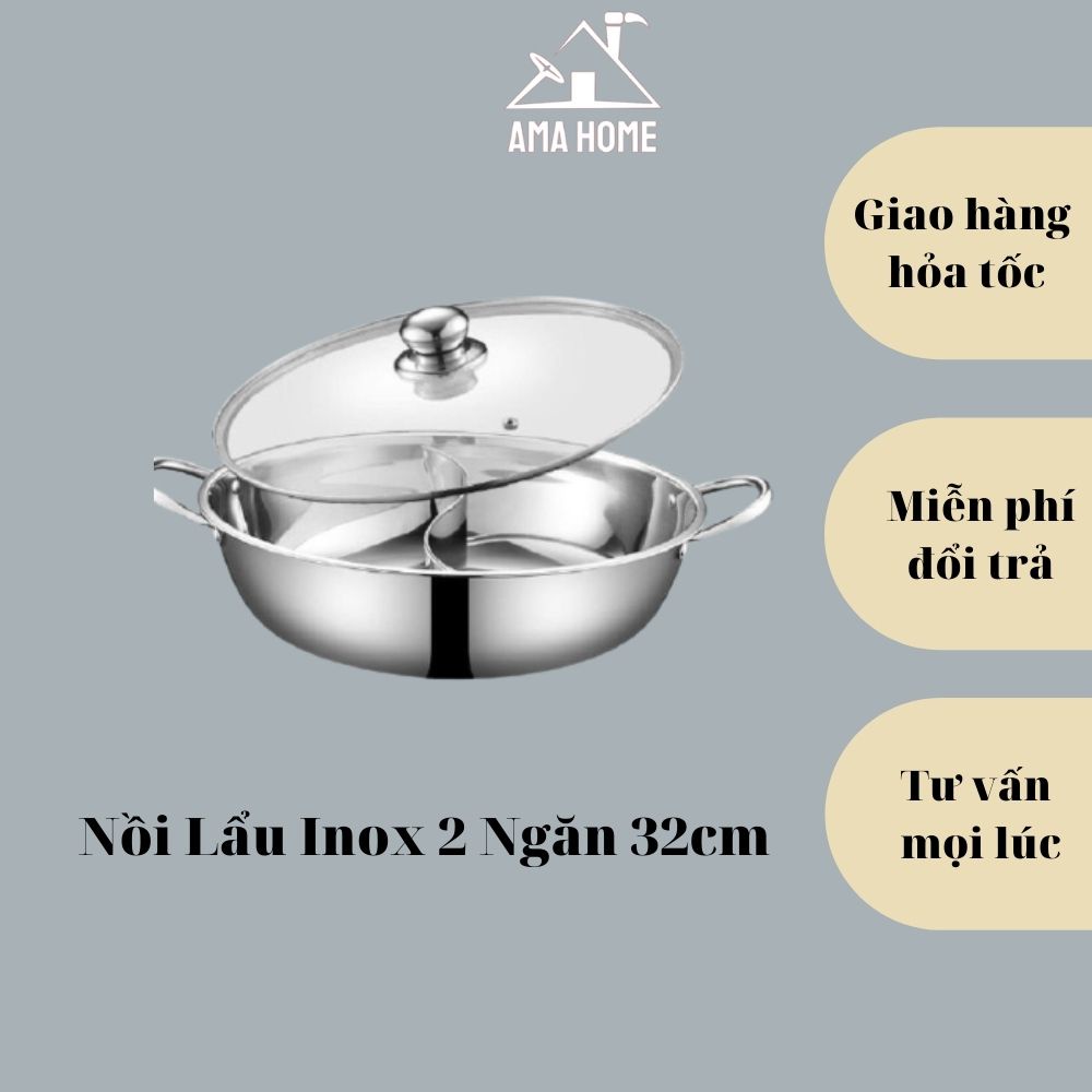 Nồi Lẩu Inox 2 Ngăn 32cm, Và 30cm Nấu Được Bếp Từ Bếp Ga Đa Năng Có Tặng Kèm Nắp Kính Hàng Chính Hãng