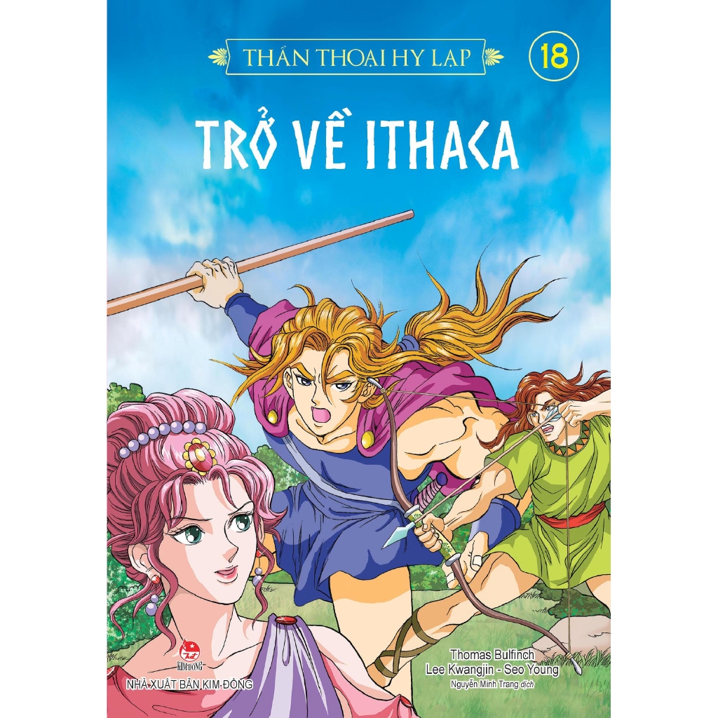 Sách - Thần Thoại Hy Lạp - Tập 18: Trở Về Ithaca (Tái Bản 2018)