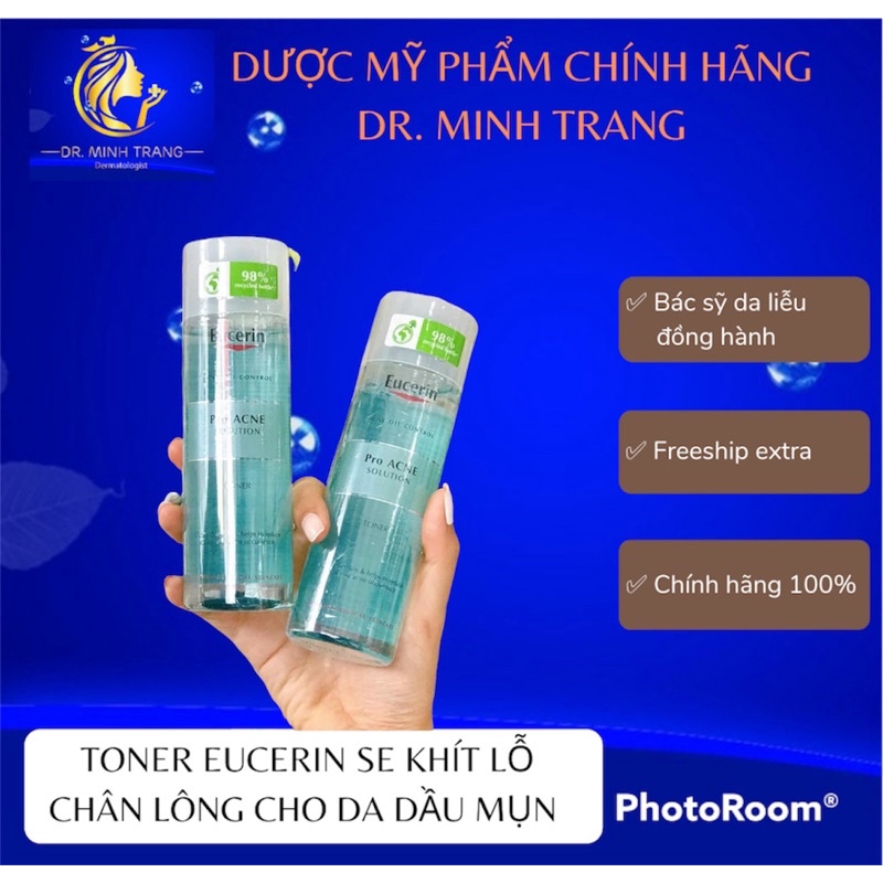 (CHÍNH HÃNG) Nước Hoa Hồng Cân Bằng PH Cho Da Dầu Mụn - Toner Eucerin Pro Acne Solution