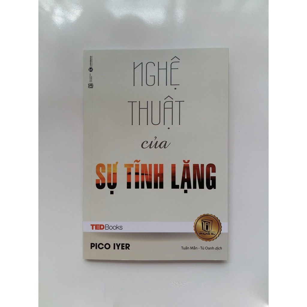 Sách - Nghệ Thuật Của Sự Tĩnh Lặng