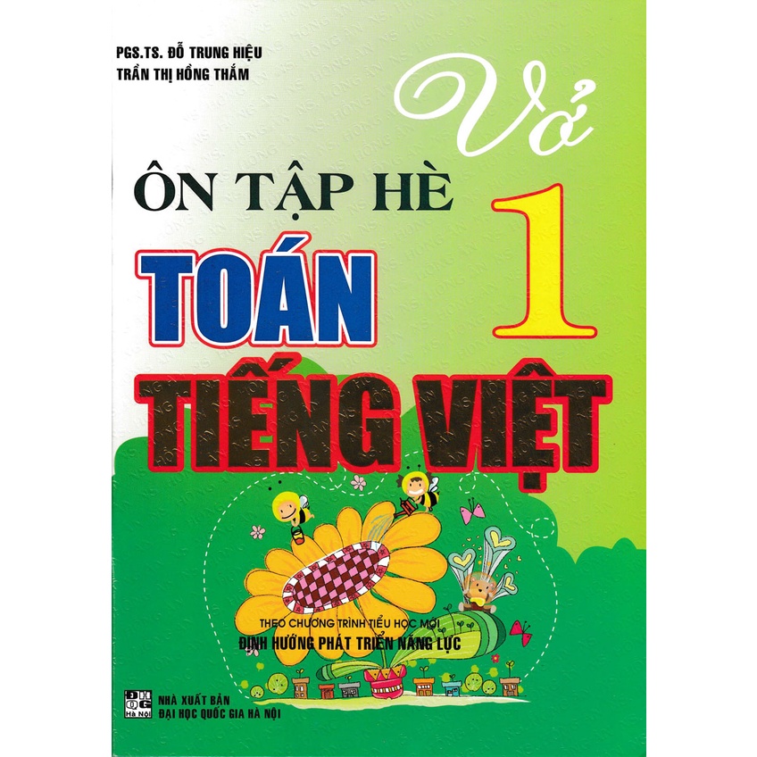 Sách Bổ Trợ - Vở Ôn Tập Hè Toán - Tiếng Việt Lớp 1 (Biên Soạn Theo Chương Trình Mới) - Newshop