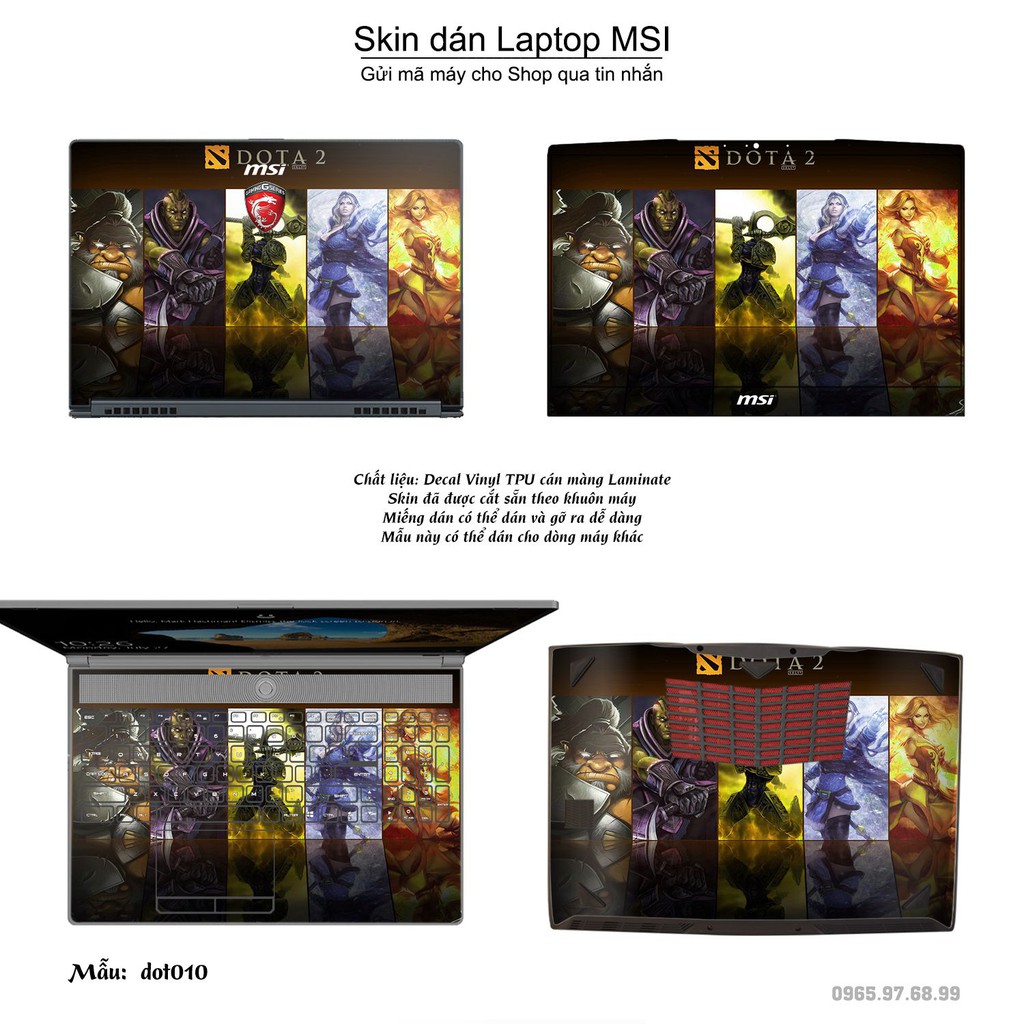 Skin dán Laptop MSI in hình Dota 2 nhiều mẫu 2 (inbox mã máy cho Shop)