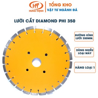 Lưỡi Cắt Đá Hoa Cương Diamond Phi 350-400-500-600 Hàng Loại 1