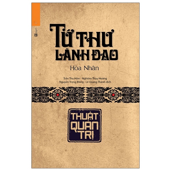 Sách - Tứ Thư Lãnh Đạo - Thuật Quản Trị