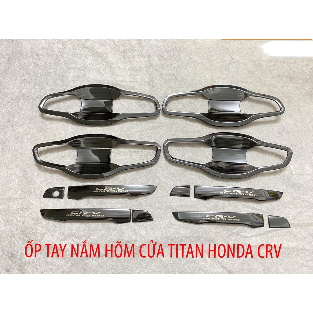 Ốp Tay Cửa Và Hõm Cửa Xe Honda CRV, CR-V 2018 đến 2022 Mẫu TITAN Cao Cấp Chống xước tay cửa làm đẹp cho xe