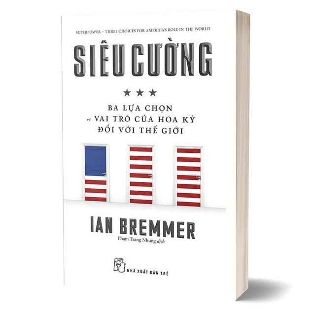 Sách - Siêu cường - Ba lựa chọn về vai trò của Hoa Kỳ đối với Thế giới (2019) | BigBuy360 - bigbuy360.vn