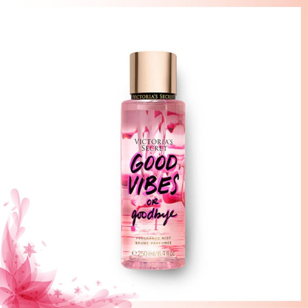 Xịt Thơm Body Victoria’s Secret Good Vibes Or Goodbye (30ml-50ml-100ml) ✰Ɓắp