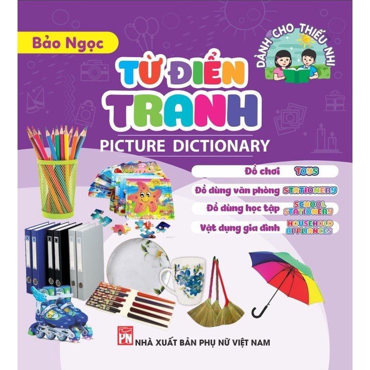 Từ điển tranh - Picture dictionary