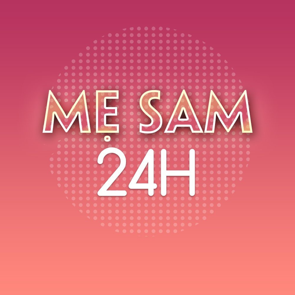 Mẹ Sam 24h online, Cửa hàng trực tuyến | BigBuy360 - bigbuy360.vn