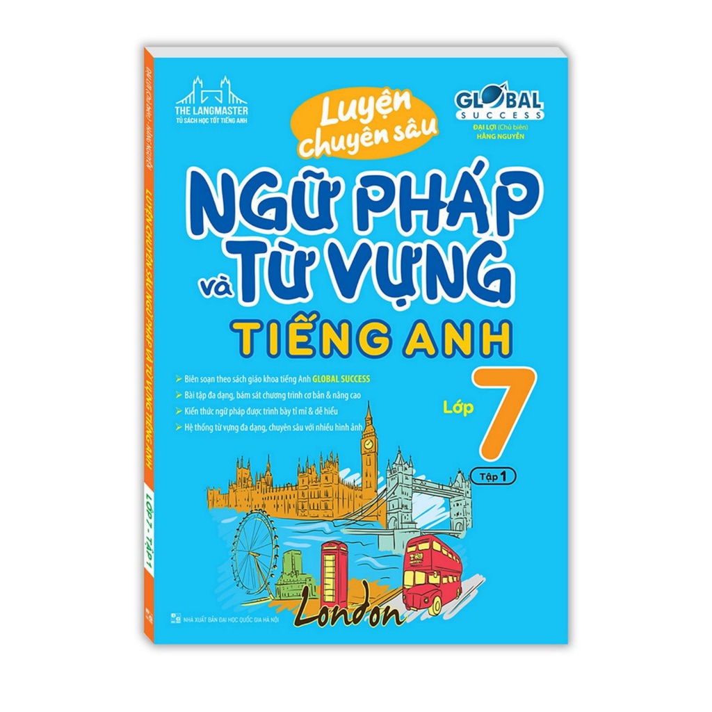 Sách-Luyện chuyên sâu ngữ pháp và từ vựng tiếng anh lớp 7 tập 1( Global)