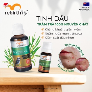 Tinh dầu tràm trà giảm mụn Rebirth Life Platium Tea Tree Oil (10ml)
