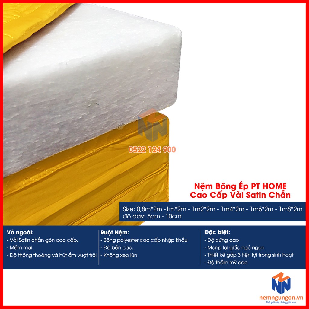 Nệm bông ép gấp 3 cao cấp PT Home - Vải Satin chần gòn - Dày 5cm - Phạm Thanh [Đủ size] - Bảo hành 10 năm