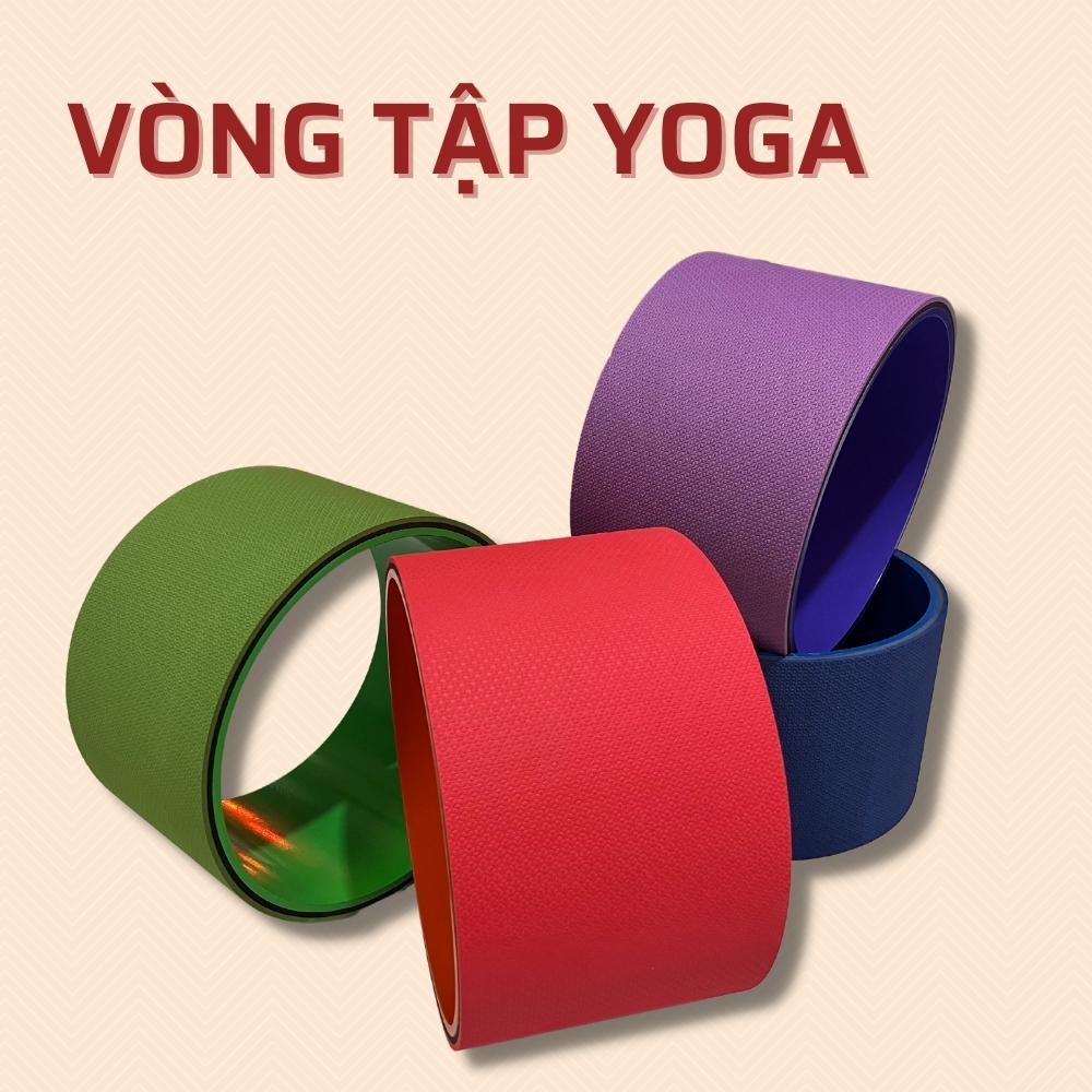 Vòng Tập Yoga Huy Bạt 20cm Bảng Lưng Chống Lật Nhựa Abs Dày Chịu Lực Tới 200kg Đệm Tpe Dày 8mm Êm Ái