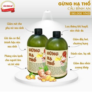 Gừng hạ thổ Cầu Bình An - 500ml