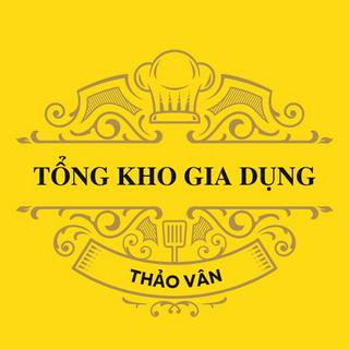 TỔNG KHO GIA DỤNG THẢO VÂN