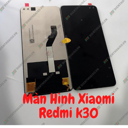 Full bộ màn hình Xiaomi Redmi K30