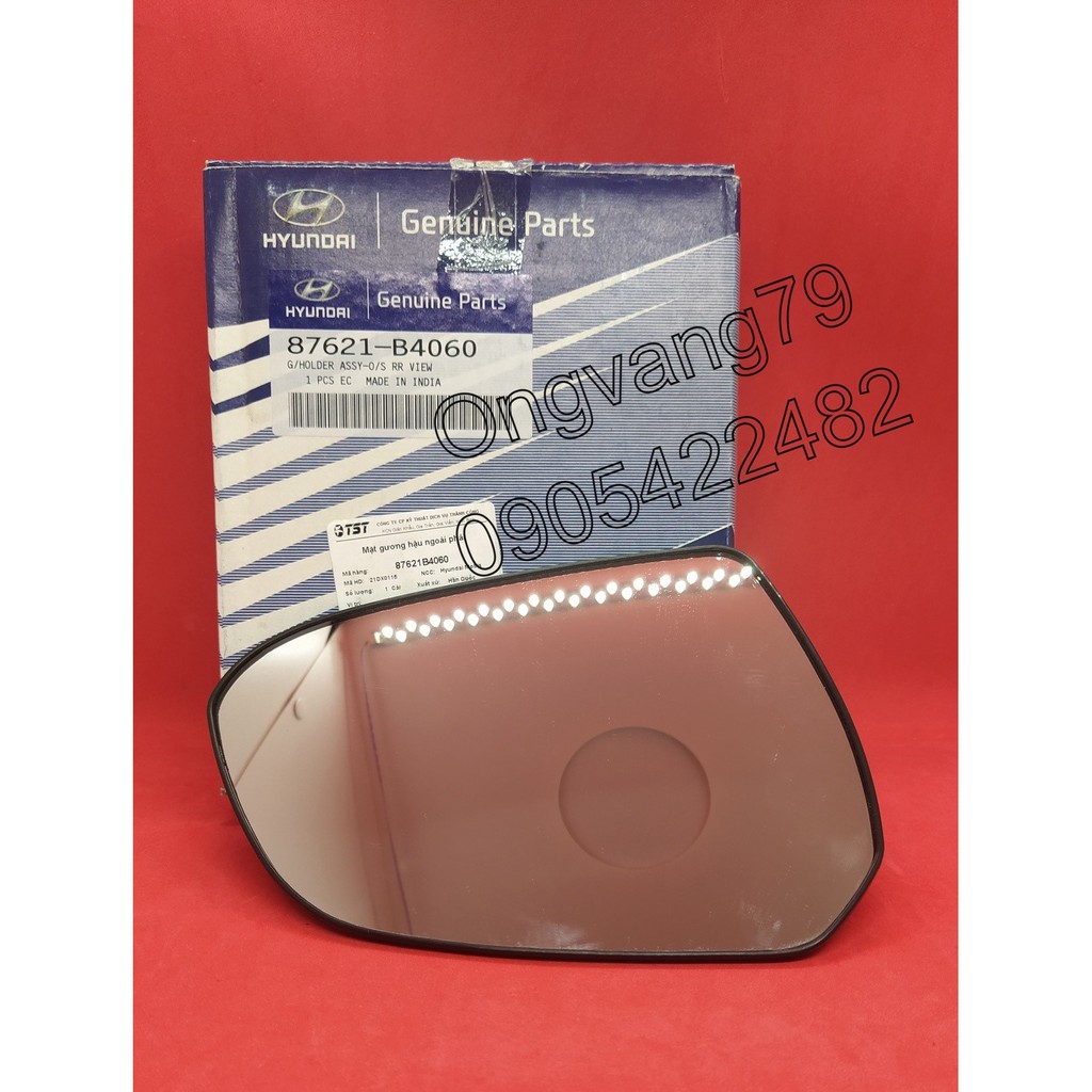Mặt gương/kính chiếu hậu phía ngoài  xe Hyundai Grand I10- Ms: 87621B4060, 87611B4060