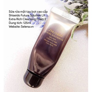 Sữa rửa mặt Shiseido Future Solution LX Extra Rich Cleansing Foam