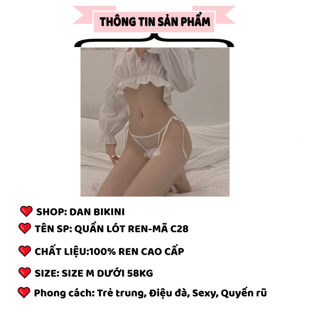 Quần Lót Ren cao cấp thiết kế dây buộc hông thoáng mát đính nơ sau siêu xinh  MÃ C28