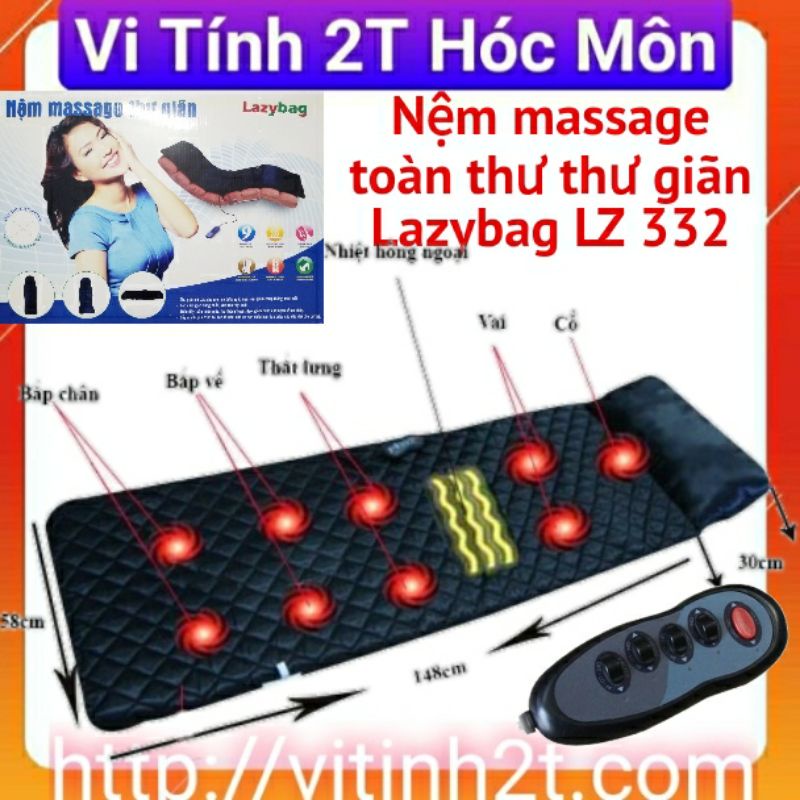 ( Hỏa tốc TpHCM) NỆM MASSAGE TOÀN THÂN Lazybag 332 LZ332